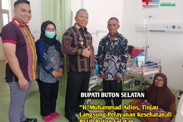 H. Muhammad Adios Tinjau Langsung Pelayanan Kesehatan di RSUD Buton Selatan